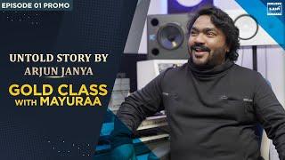 Promo  Episode 1 Untold story by Arjun Janya  Gold Class  Mayuraa Raghavendra