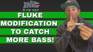 THIS FLUKE MODIFICATION CATCHES MORE BASS