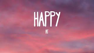NF - Happy Lyrics
