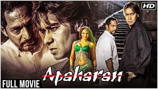 Apaharan Full Hindi Movie HD  Ajay Devgan Nana Patekar Bipasha Basu  Blockbuster Hindi Movies