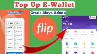 Cara Isi Saldo Ovo Lewat Flip Gratis Admin Terbaru 2022