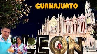 Visitando León Guanajuato de Noche Una Belleza de Ciudad