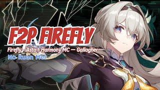 NO RUAN MEI - Firefly F2P Team  Memory of Chaos floor 12 2.2.2 Honkai Star Rail