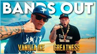 Vanilla Ice & Greatness “Bands Out”  Official Music Video