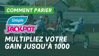 Le Simple JACKPOT comment ça marche ?  Comment parier avec PMU