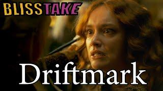 Driftmark Blisstake  House of the Dragon Episode 7