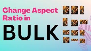 How to change Aspect Ratio of AI Art in Bulk  Bulk Mockup Use Case  PHOTOSHOP AUTOMATION