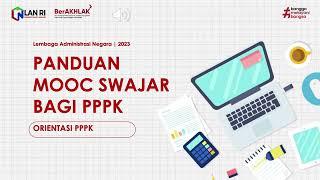 TERBARU TUTORIAL MOOC PPPK 2023 - Official Video P3K BANGKOM ASN LAN RI