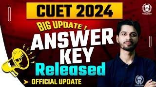 CUET 2024 Answer Key Released  OFFICIAL UPDATE  Vaibhav Sir