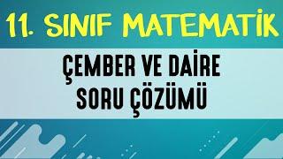 Çember ve Daire Soru Çözümü 11. SINIF MATEMATİK  EMRAH HOCA