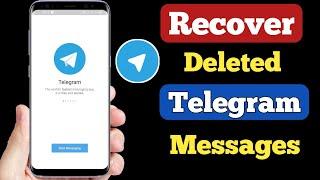 How to Recover Deleted Telegram Message Chats Pictures Videos 2024