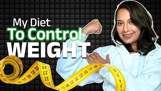 ওজন নিয়ন্ত্রনে রাখতে ডায়েট টিপস॥My Diet to Control Weight