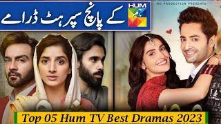 Hum TV Best Dramas 2023  Top Pakistani Dramas 2023