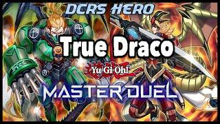 Master Duel - True Draco Duel Replays + Deck Profile