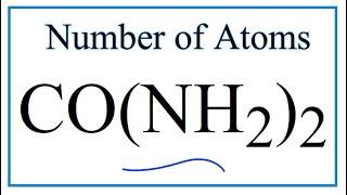 How to Find the Number of Atoms in CONH22     Urea