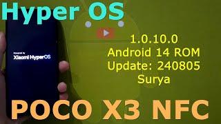 Hyper OS 1.0.10.0 for Poco X3 Android 14 ROM Update 240805