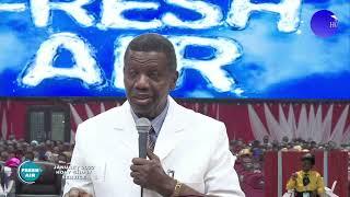 PASTOR E.A ADEBOYE SERMON  FRESH AIR