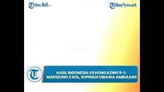 Indonesia vs Hongkong 5-1
