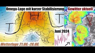 #Update Gewitterlage + mittelfristige Entwicklung- Bringt ein Omega den Sommer zurück ?