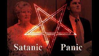 Satanic Panic Part 1