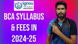 IGNOU BCA Syllabus & Fees 2024 - 2025