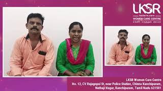 Patient Success Stories I LKSR Women Care Centre Kanchipuram I Dr.Rupalatha