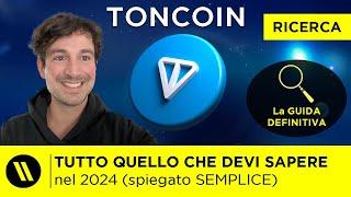 TONCOIN TON La CRYPTO di TELEGRAM  TUTTO quello che DEVI SAPERE NEL 2024