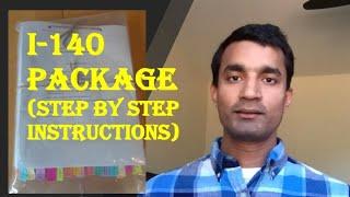 I140 Application STEP-BY-STEP Instruction  How to organize I-140 package