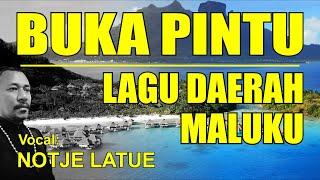 BUKA PINTU  Cover  Notje Latue  Lagu Daerah Maluku.