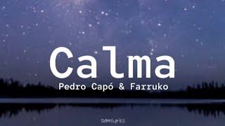 Pedro Capó Farruko - Calma Lyrics