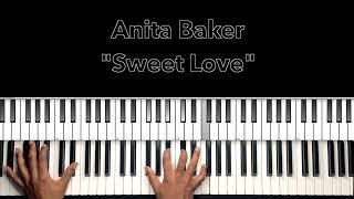 Anita Baker Sweet Love Piano Tutorial