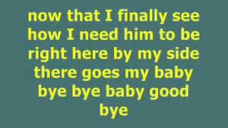 There Goes My Baby - Lyrics