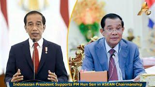 Indonesian President Supports PM Hun Sen in ASEAN Chairmanship