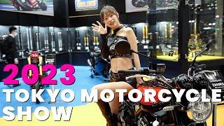 2023 TOKYO MOTORCYCLE SHOW  The Full Show