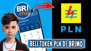 CARA BELI TOKEN LISTRIK DI BRIMO  Isi pulsa Listrik PLN lewat BRImo  Terbaru