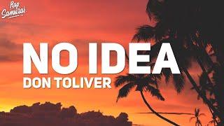 Don Toliver - No Idea Lyrics