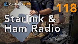 Starlink & Ham Radio - WaveTalkers LIVE 118