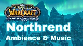 Northrend Music & Ambience  World of Warcraft ASMR  Wrath of the Lich King
