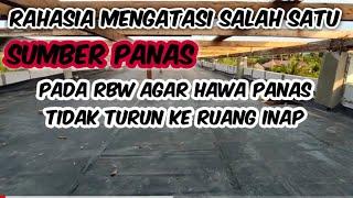 CARA MENGATASI SALAH SATU SUMBER HAWA PANAS PADA RBW