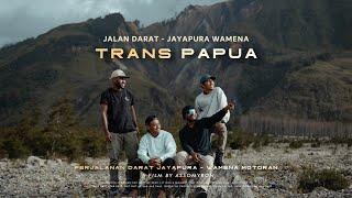 Trans Provinsi - Papua to Papua pegunungan Jayapura - Wamena