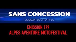 Emission 179  Passion trail et grands espaces à lAlpes Aventure Moto Festival