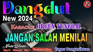 Jangan Salah Menilai - Tagor Pangaribuan  Karaoke Nada Wanita Pop Dangdut Orgen Tunggal