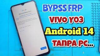 Frp Bypas Vivo Y03 New Securty 2024  Tanpa Komputer