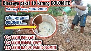 Resep pengganti kapur dolomite - jadi super hemat modal 10 ribu bisa hemat 650 ribu