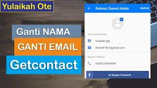 Cara Mengganti Nama dan Email di Getcontact