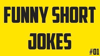 FUNNY JOKES #01  SHORT JOKES COMPILATION