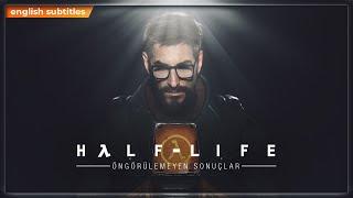 HALF-LIFE DOCUMENTARY UNFORESEEN CONSEQUENCES