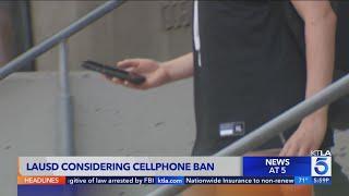 LAUSD considering cellphone ban