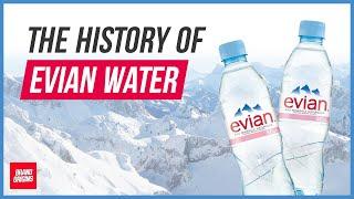 Why is Evian Water So Expensive? Does Evian Really Have Health Benefits?  History of Evian