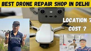 Drone Repair Shop in Delhi  How to avoid Drone Repair Scam